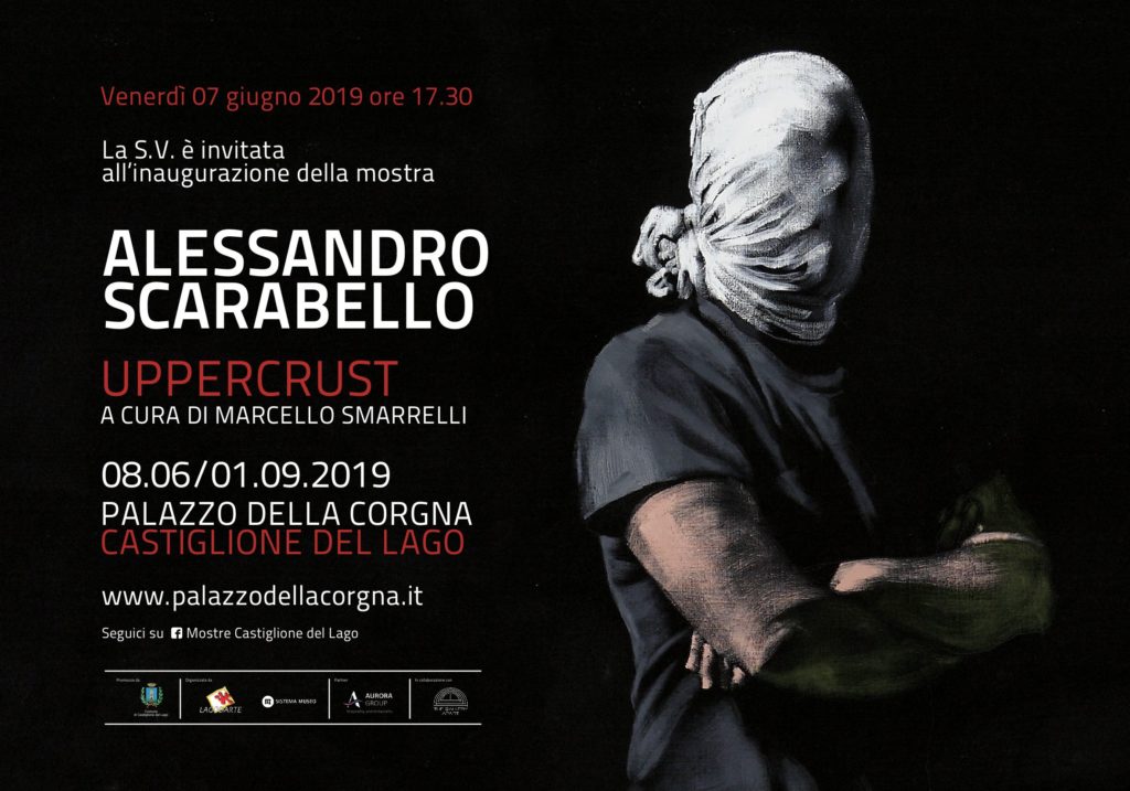 ALESSANDRO SCARABELLO Uppercrust   A cura di Marcello Smarrelli Palazzo della Corgna, Castiglione del Lago